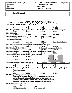 Đề thi tuyển chọn lớp 6 năm học 2007 - 2008 môn Toán - Trường THCS Đức Lợi